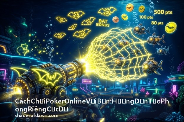 Tính năng chơi nhóm